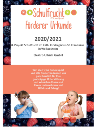 Schulfrucht Förderer Urkunde bei Elektro Ullrich GmbH in Weikersheim